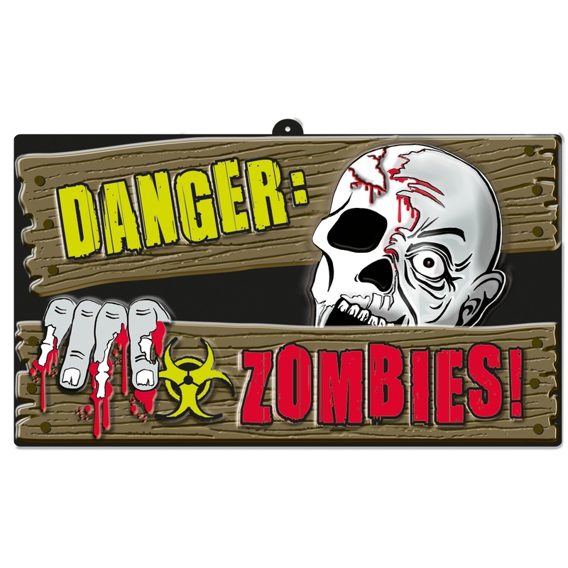 Zombie Town warning sign 43.8 x 25cm